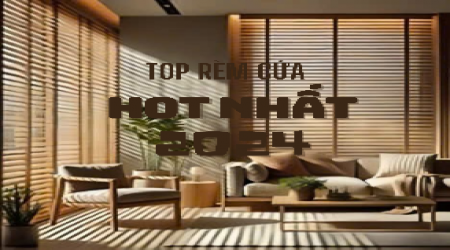 Tổng Hợp Các Loại Rèm Được Khách Hàng Sử Dụng Nhiều Nhất 2024!